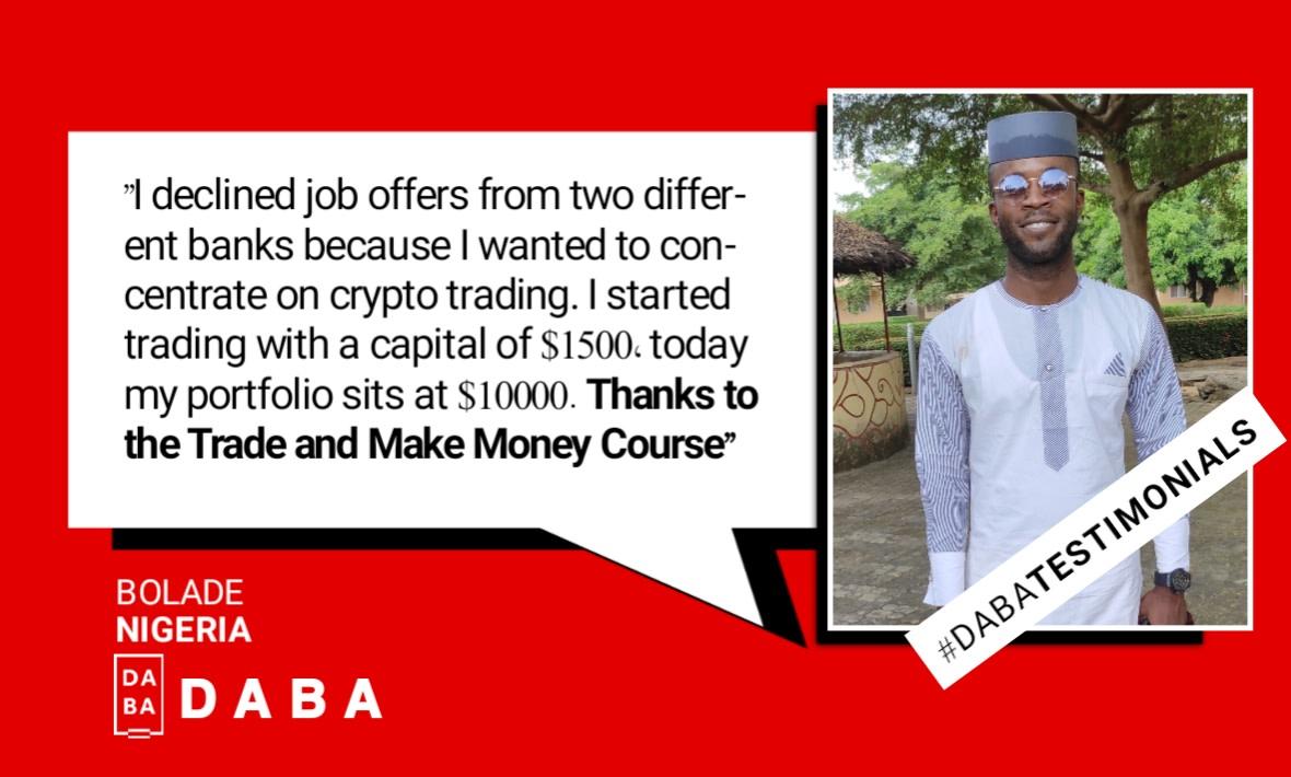 Cover Image for TESTIMONIAL: Bolade Turned Down Two Bank Jobs. Thanks To DABA.